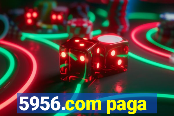 5956.com paga